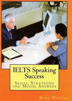 ‏‫‭IELTS speaking success: skills strategies and model answers