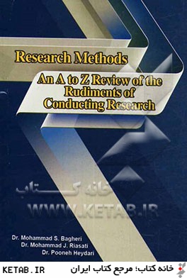 Research methods: an A to Z review of the rudiments of conducting research
