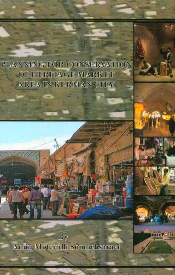 ‏‫‭Planning for conservation of heritage market Area in Kerman city