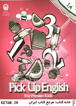 Pick up English for Persian kids 1a: workbook