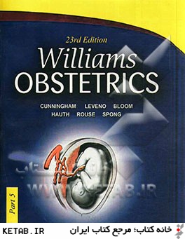William's obstetrics - chapter 14-17: teratology and medications that affect the fetus