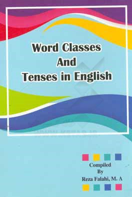 ‏‫‭Word classes and tenses in English language