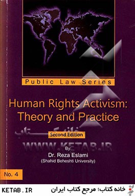 Human rights activism: theory and practice