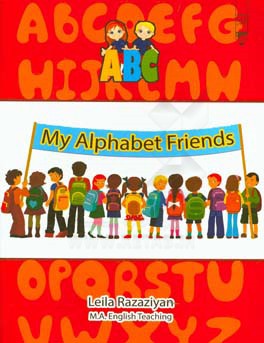 My alphabet friends