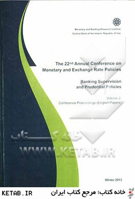 The 22nd anuual conference on monetary and exchange rate policies (banking supervision and prudential policies)