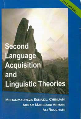 Second language acquisition and linguistic theories