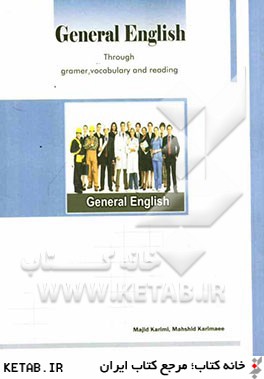 General English through grammar, vocabulary and reading