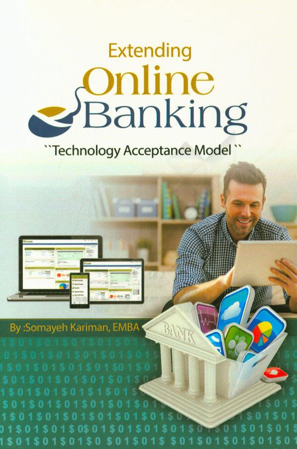‏‫‭Extending of the online banking: technology acceptance model in dubai‏‫‭