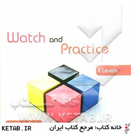 Watch and practice