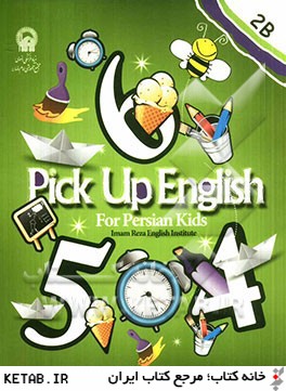 Pick up English for Persian kids: 2b