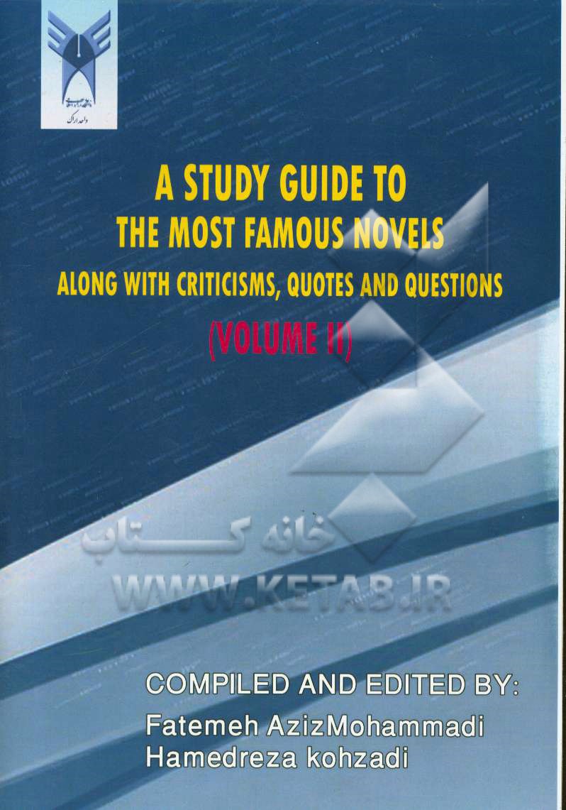 A study guide to the most famous novels: along with criticisms, quotes and question