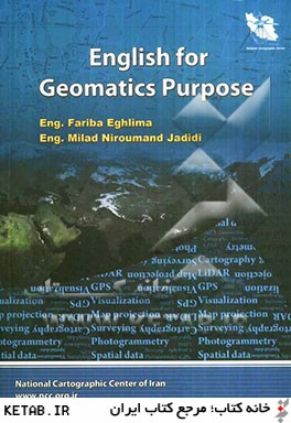 زبان تخصصي ژئوماتيك = English for Geomatics purpose